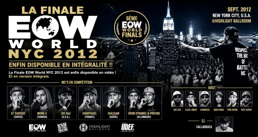 La Finale EOW World NYC 2012 enfin disponible en intégralité !!